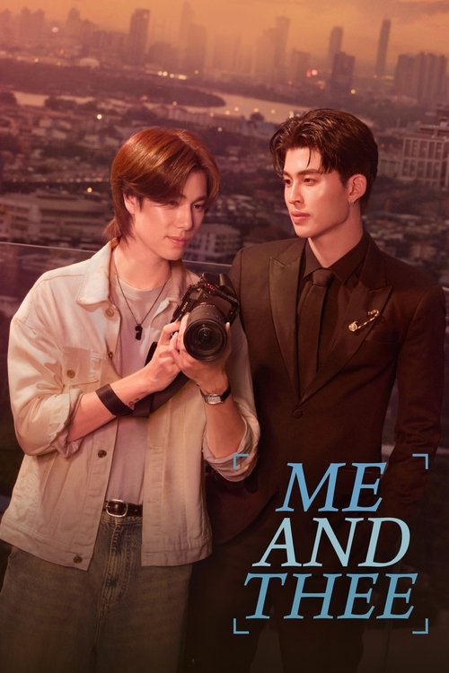 Me and Thee Season 1 (2025)