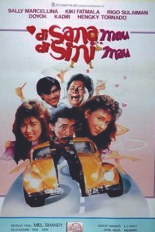 Di Sana Mau Di Sini Mau (1989)