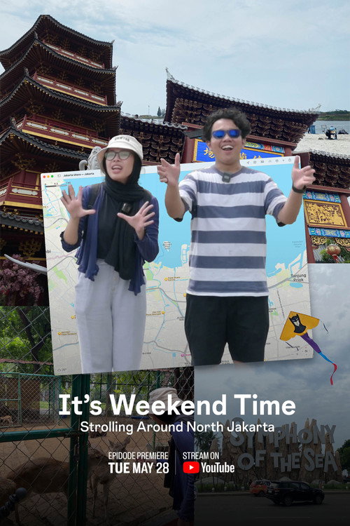 It's Weekend Time: Strolling Around North Jakarta (2024)