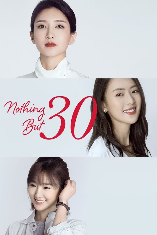 Nothing But Thirty Season 1 (2020)