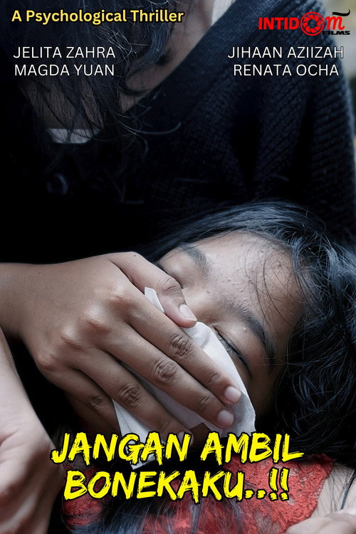 Jangan Ambil Bonekaku..!! (2025)