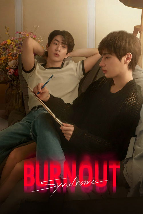 Burnout Syndrome Season 1 (2025)