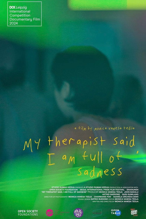 My Therapist Said, I am Full of Sadness (2024)