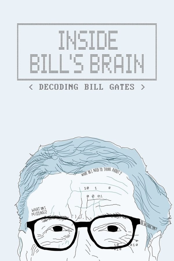 IDLIX Inside Bills Brain: Decoding Bill Gates Season 1 (2019) LK21 ...